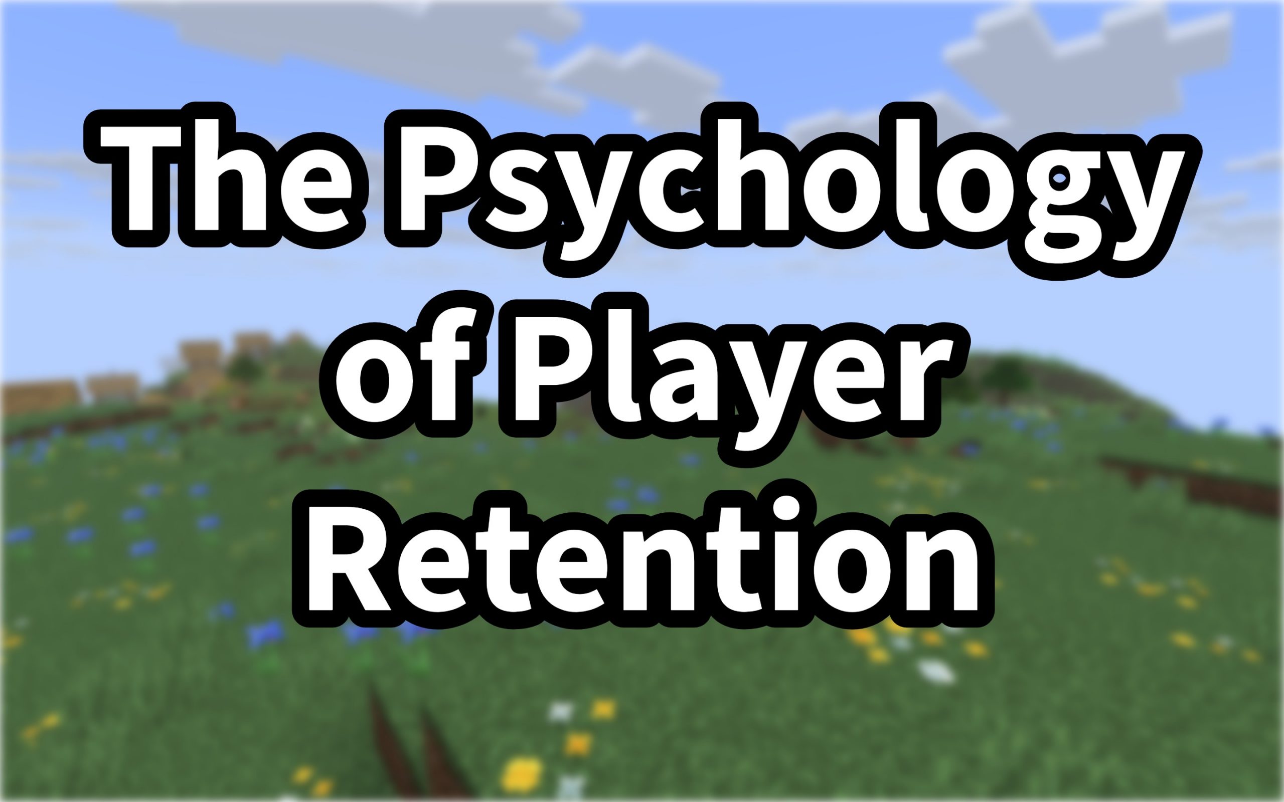 The Psychology of Player Retention: Why They Stay (and Why They Leave)