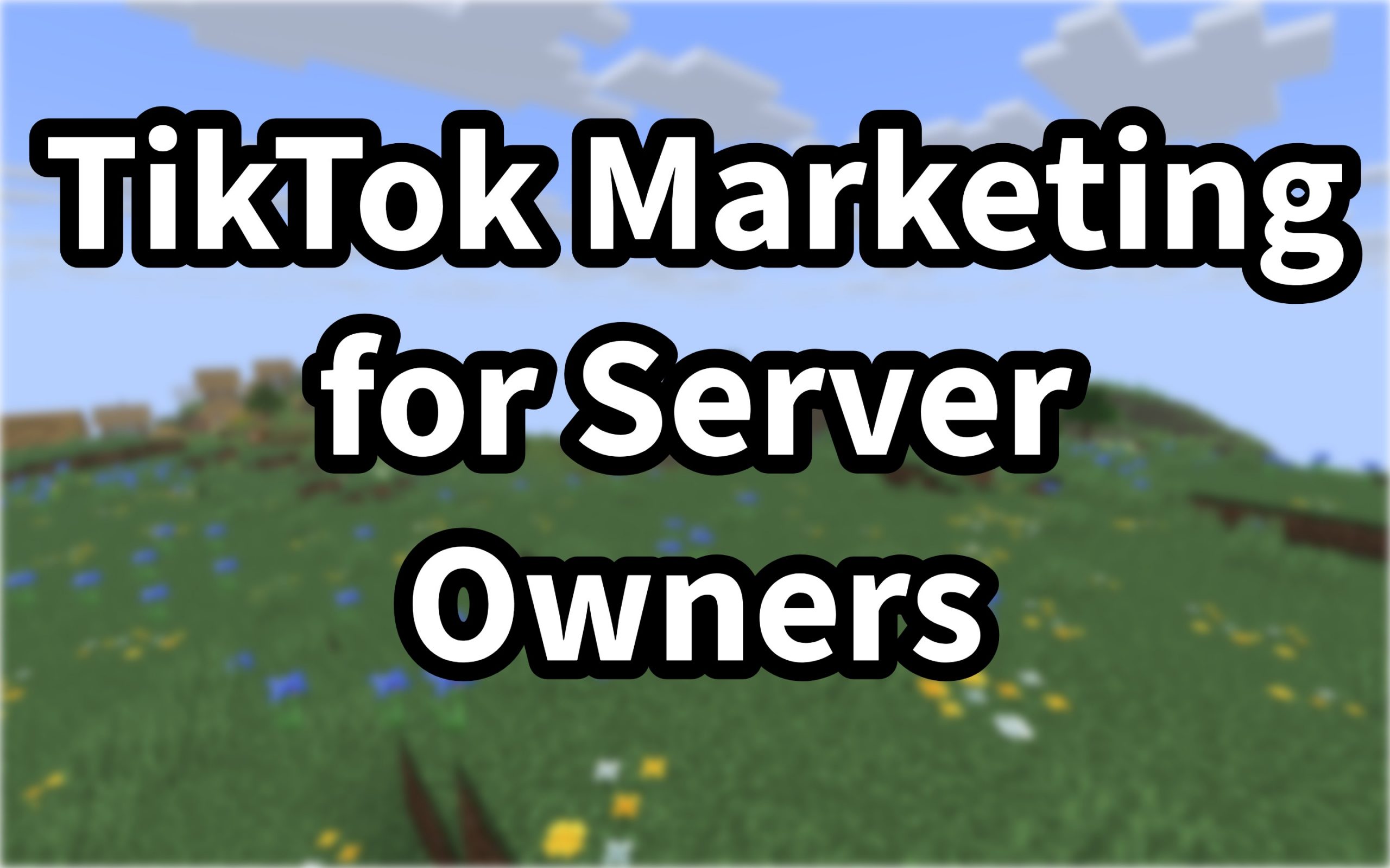 TikTok Marketing for Server Owners: A 30-Day Blueprint