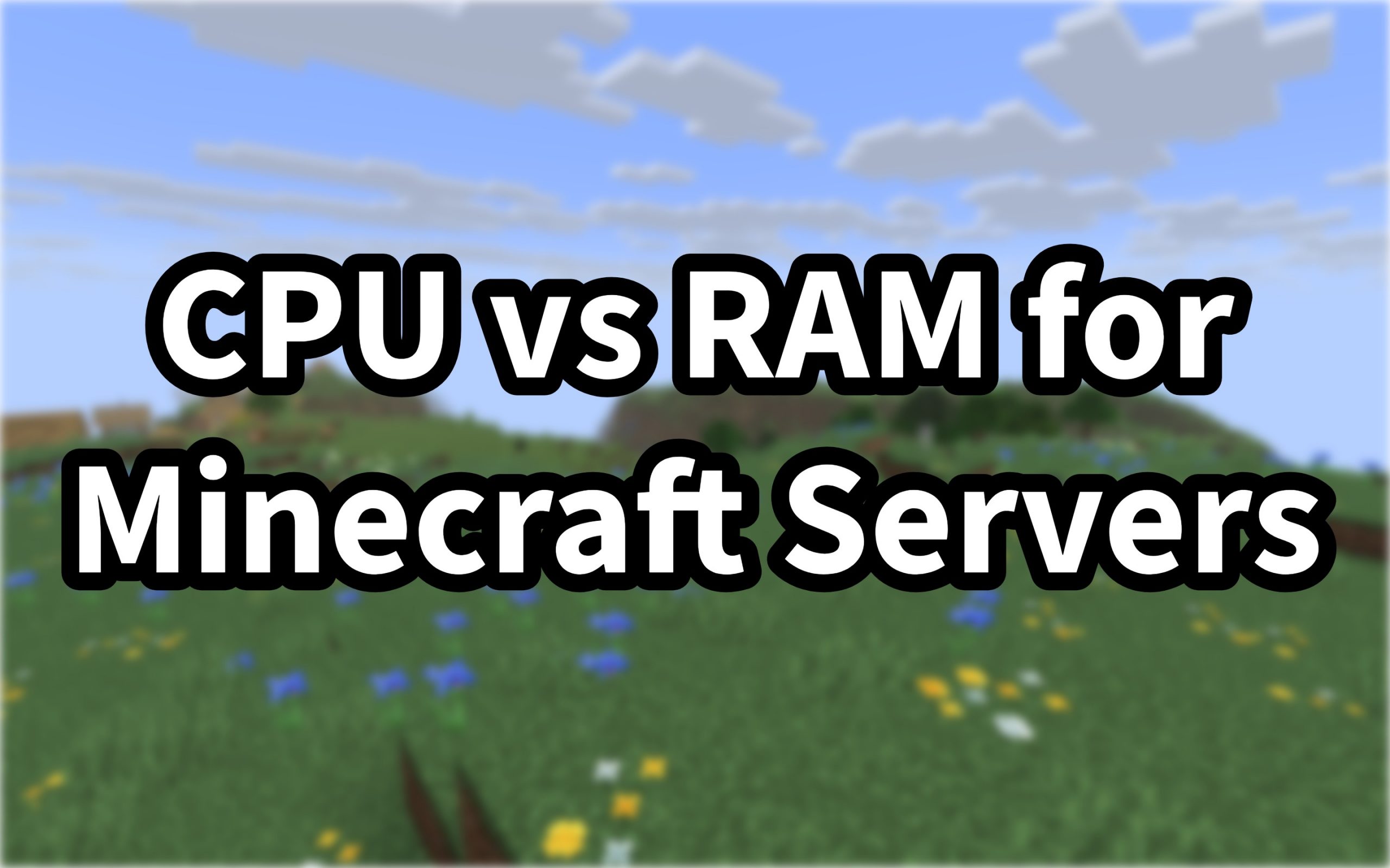 CPU vs RAM: What Actually Stops Minecraft Lag in 2026?