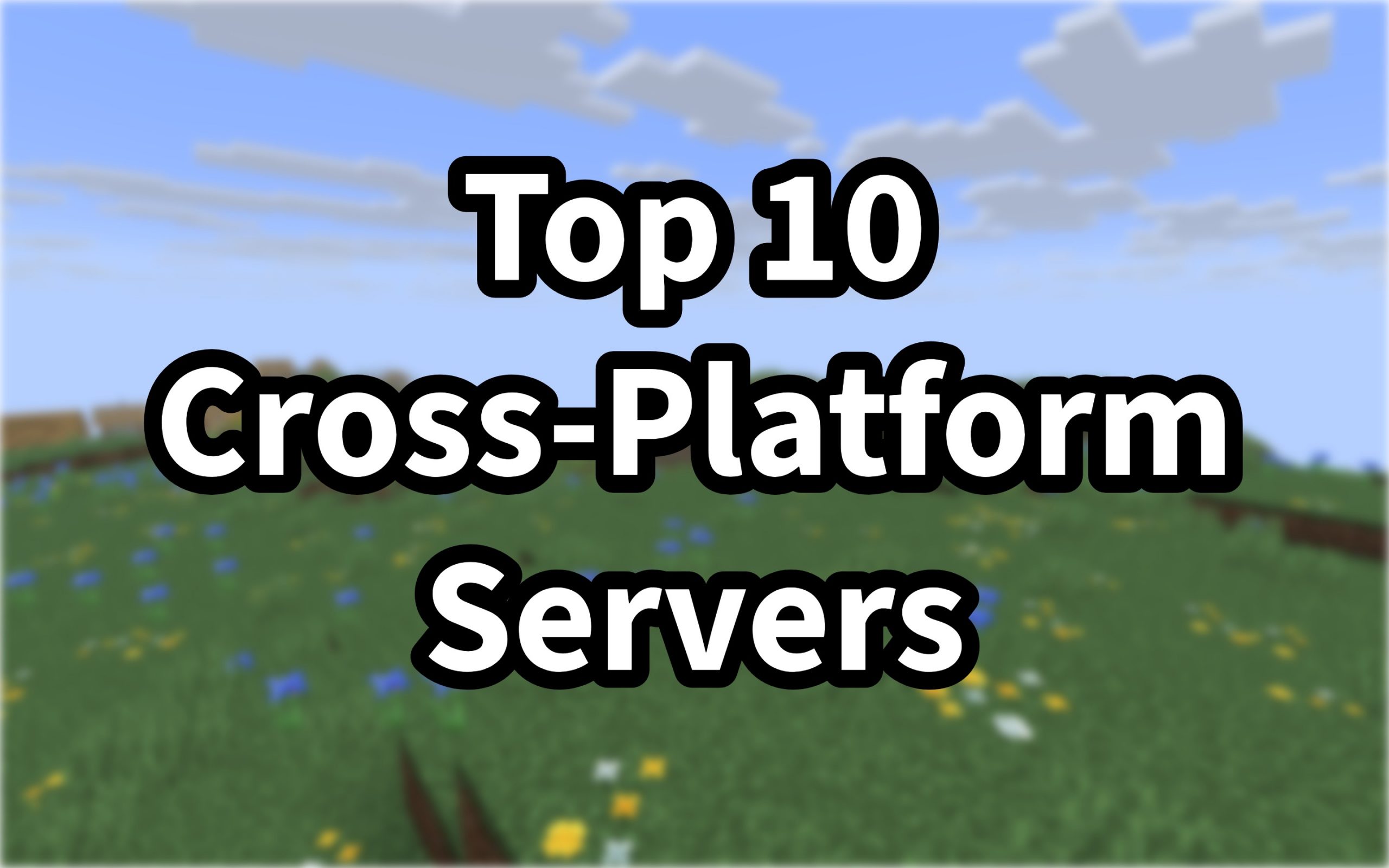 Top 10 Cross-Platform Servers You Need to Visit in 2026