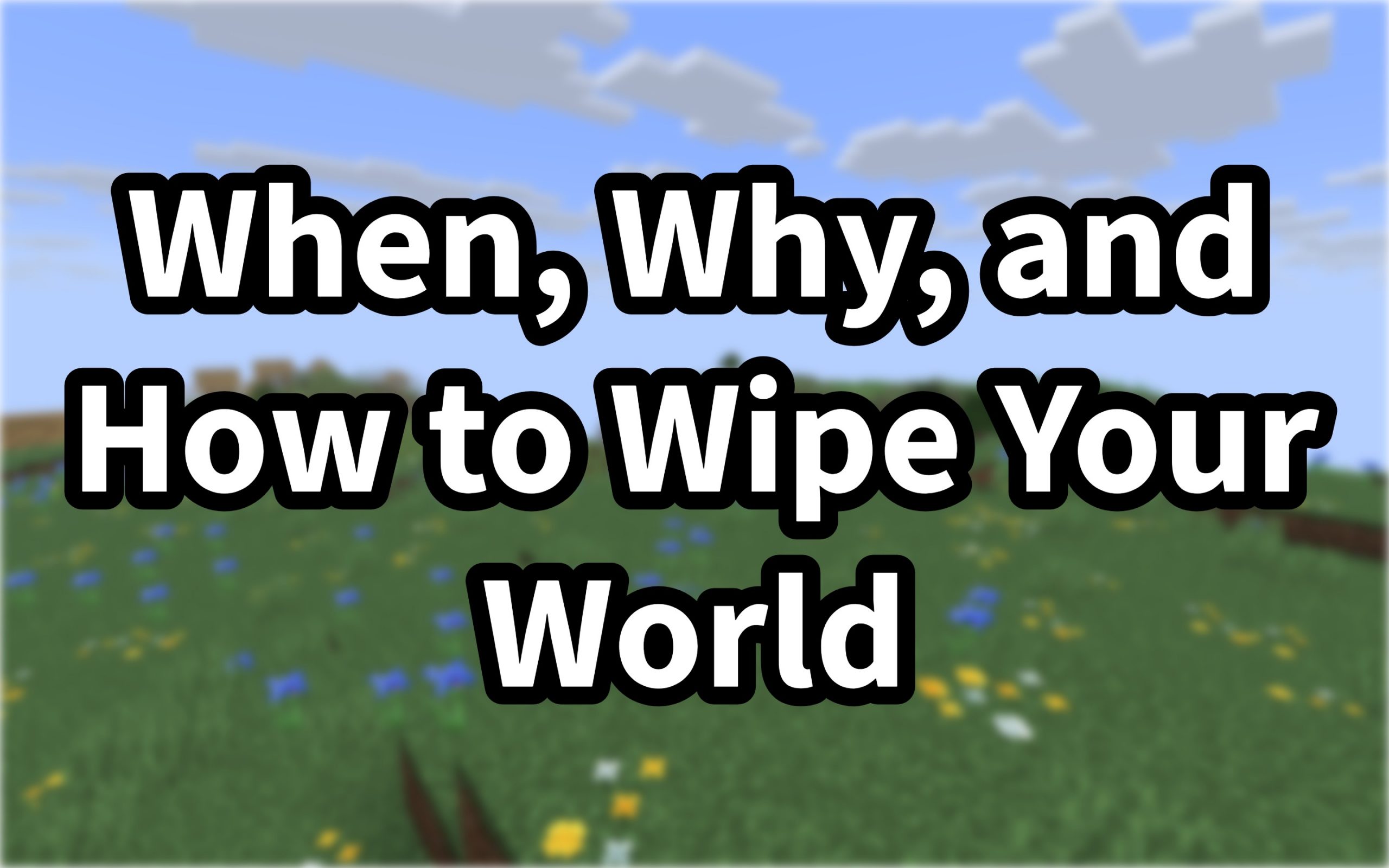 The Science of Server Resets: When, Why, and How to Wipe Your World
