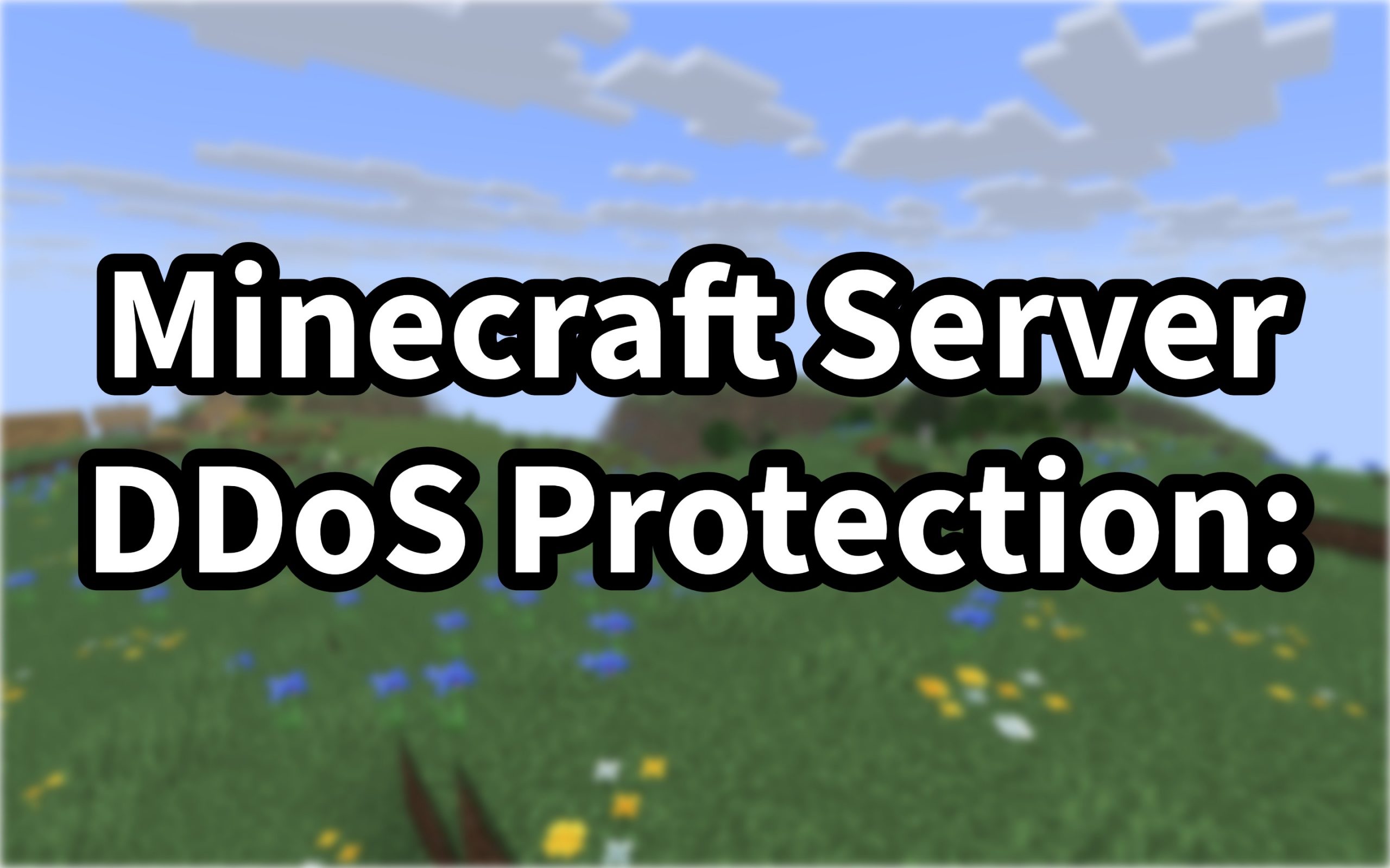 Minecraft Server DDoS Protection: Keep Your Server Online