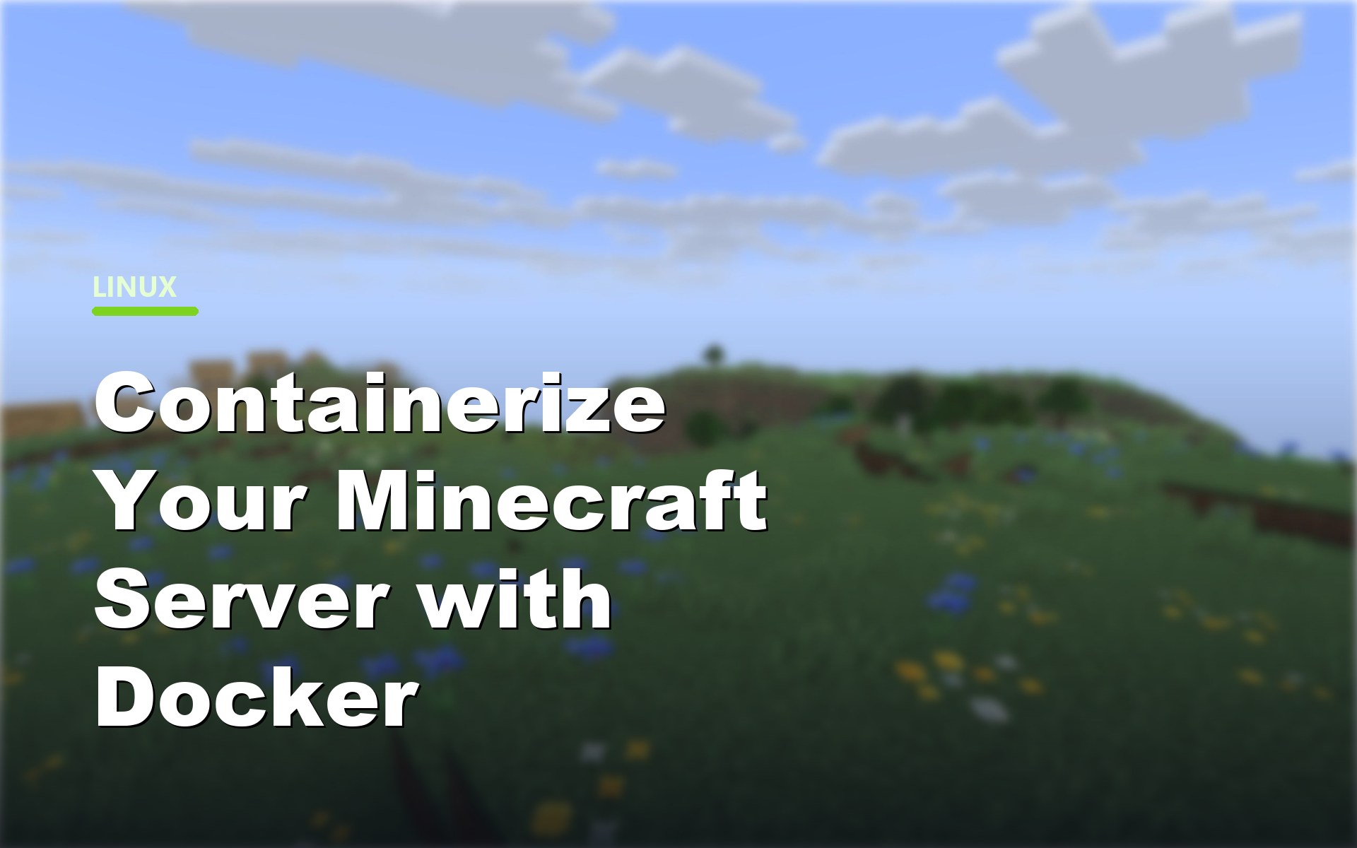 Docker containerize Minecraft server guide cover