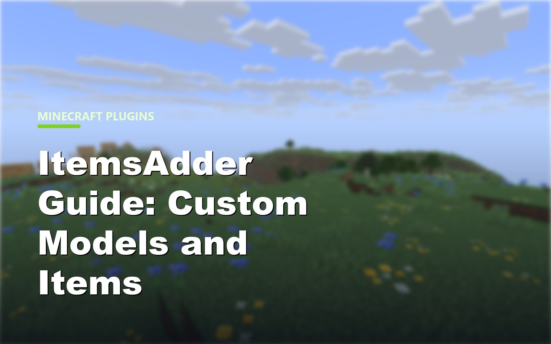 ItemsAdder Guide: Custom Models and Items for Your Minecraft Server