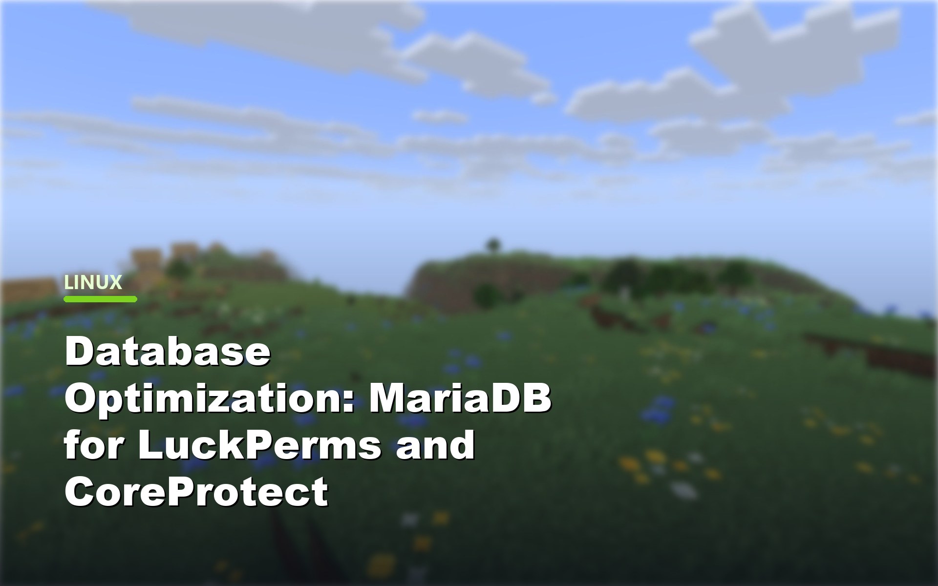 MariaDB setup for Minecraft LuckPerms and CoreProtect cover