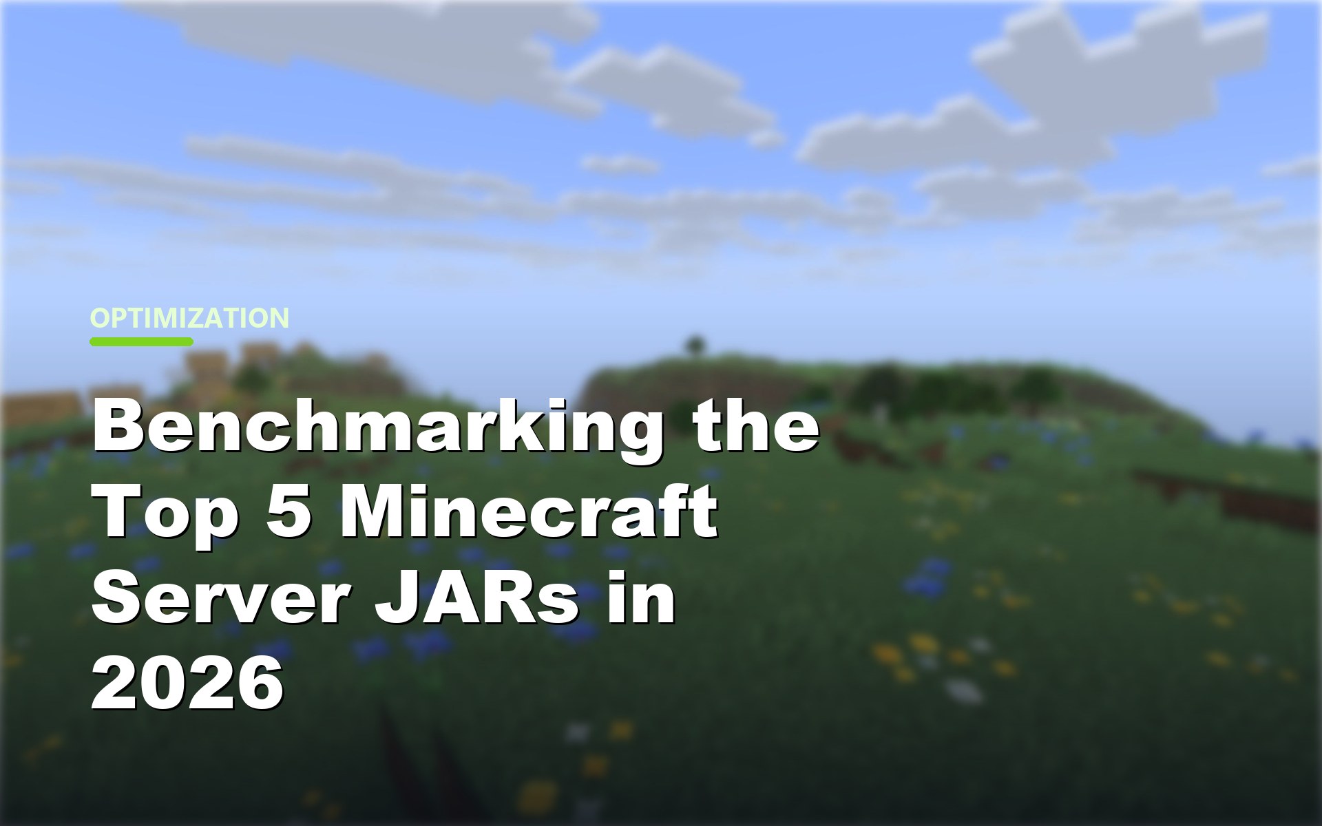 Benchmarking Minecraft server JARs Paper Pufferfish Folia cover