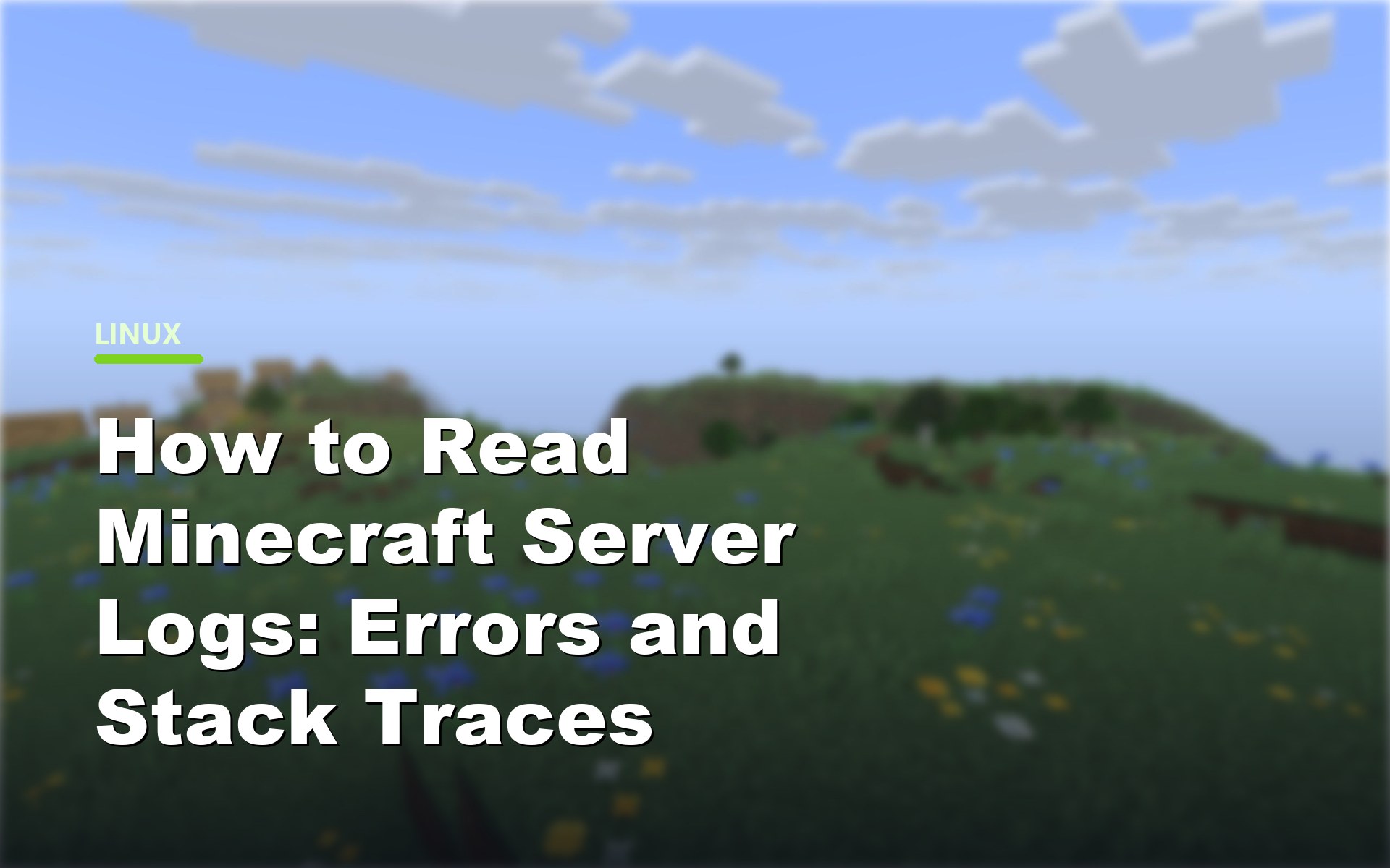 Reading Minecraft server logs, errors and stack traces