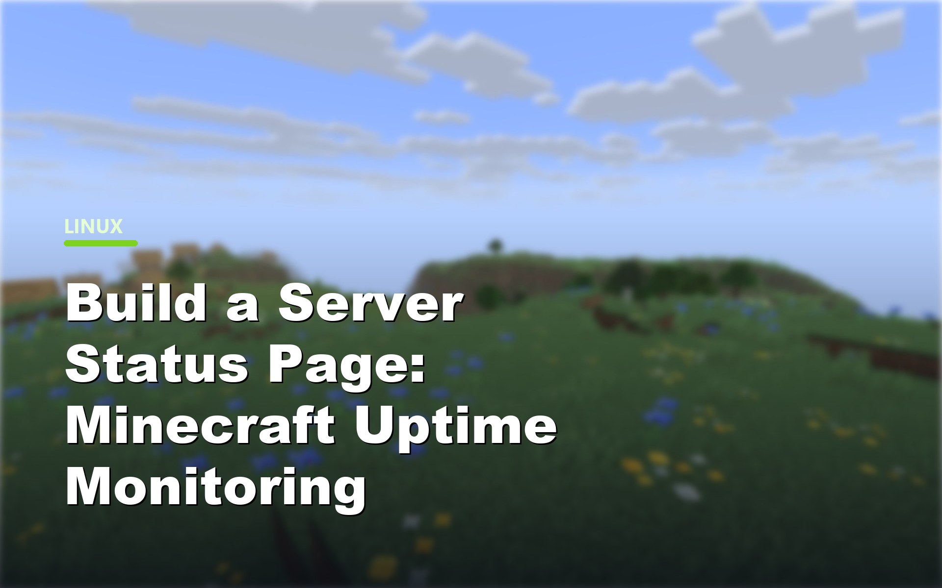 How to Set Up a Server Status Page and Uptime Monitoring That Works