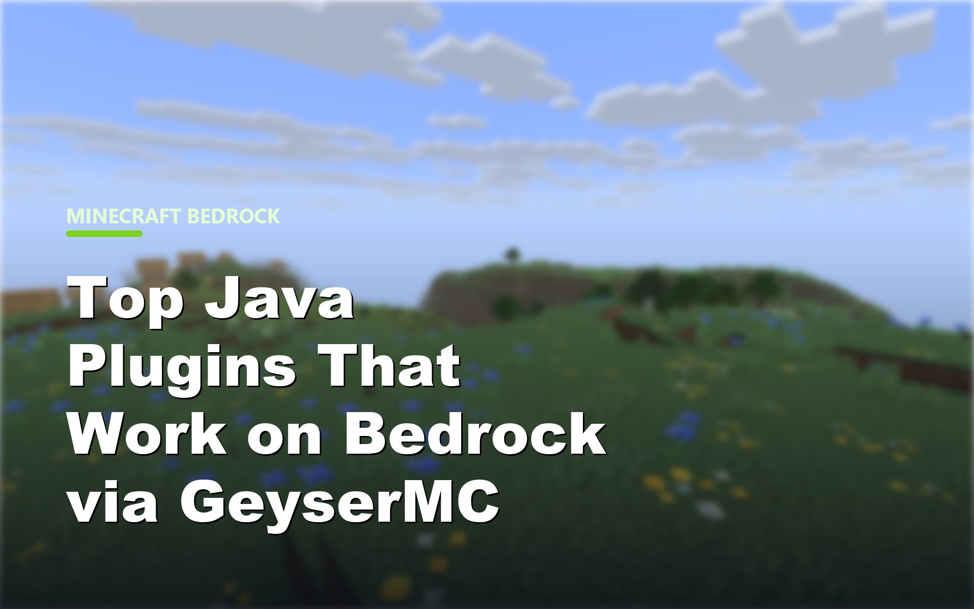 Java plugins that work on Bedrock via GeyserMC